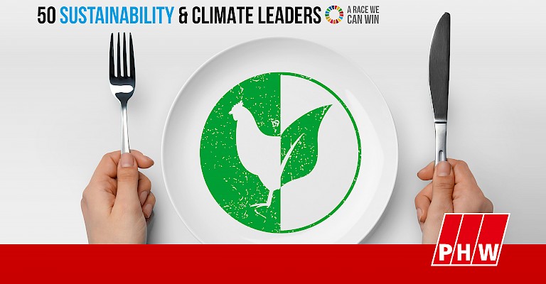 Würdigung des Nachhaltigkeitsengagements: PHW-Gruppe gehört weltweit zu den „50 Sustainability & Climate Leaders“